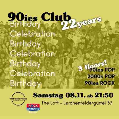 22 Jahre 90ies Club Bild