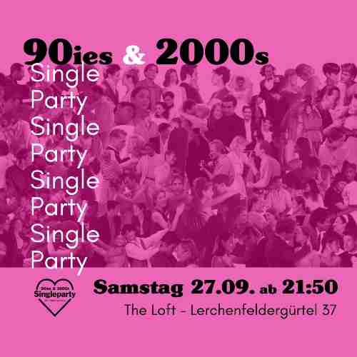 90ies & 2000s Single Party Bild