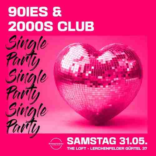 90ies & 2000s Single Party Bild