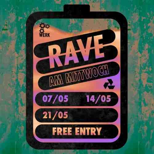 Rave am Mittwoch